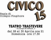 Teatro Trastevere – “CIVICO 15” di Olimpio Pingitore