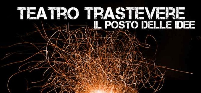 Teatro Trastevere – “EXPO”  LA NUOVA STAGIONE ARTISTICA 2017/2018