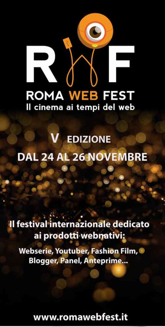 Tutto pronto per la quinta edizione del ROMA WEB FEST