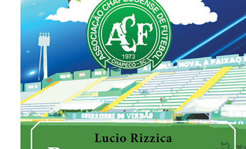 Proprio come una cometa. Storia della Chapecoense…di Lucio Rizzica