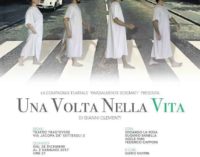 Teatro Trastevere – “Una volta nella vita”