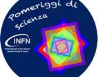 INFN-LNF: Pomeriggi di Scienza – 20 marzo 2018