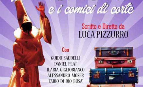   Al teatro del Torrino ritorna, a grande richiesta “Pulcinella e i comici di corte”