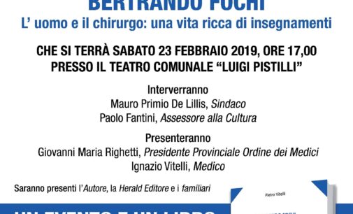 Bertrando Fochi, L’uomo e il chirurgo: una vita ricca d’insegnamenti