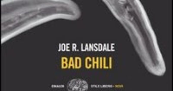 #Nonleggeteilibri – “Bad chili”, storie per palati forti!