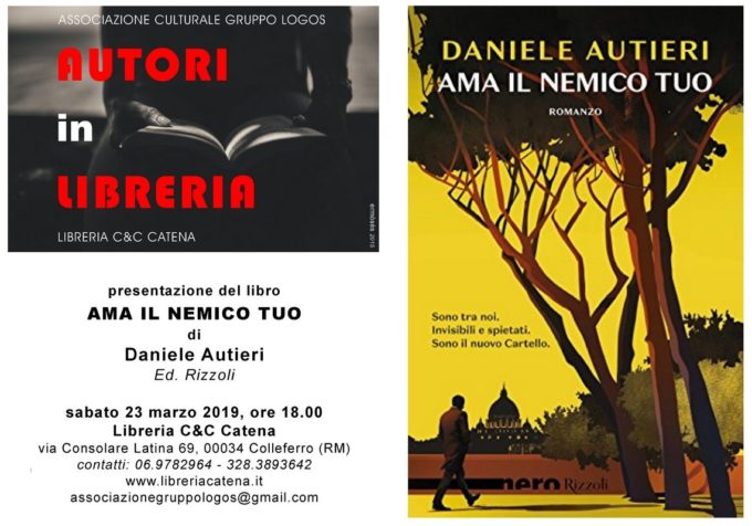 “Ama il nemico tuo” di Daniele Autieri