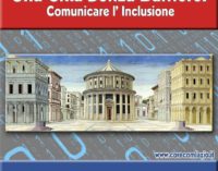 “Una Città senza barriere: comunicare l’inclusione”