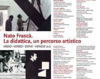 NATO FRASCÀ. La didattica, un percorso artistico