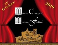 Monte Compatri Teatro Festival “Premio Città di Montecompatri” Undicesima Rassegna dei Castelli Romani di Teatro Amatoriale