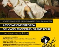 I Castelli Romani Protagonisti della costituzione dell’ASSOCIAZIONE EUROPEA DEI VIAGGI DI GOETHE