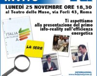 Energia: “Italia in classe A – La serie”, il primo info-reality sull’efficienza