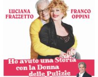 TEATRO COMUNALE LE FONTANACCE – “HO AVUTO UNA STORIA CON LA DONNA DELLE PULIZIE”