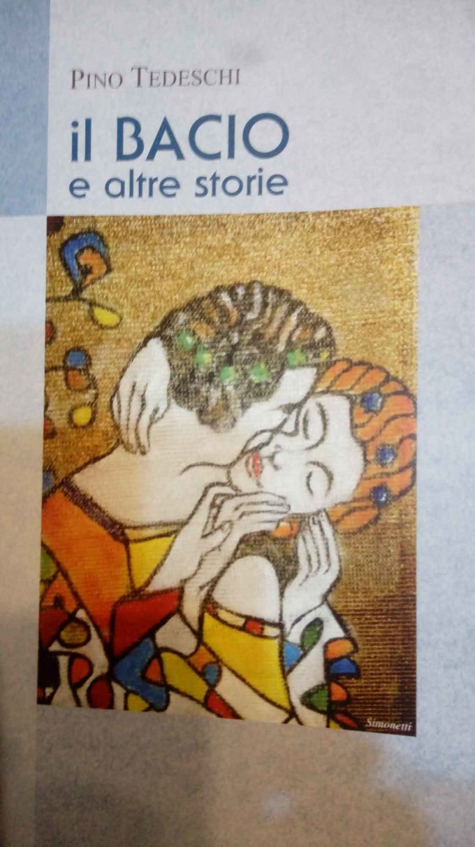 “Il Bacio e altre storie” di Pino Tedeschi