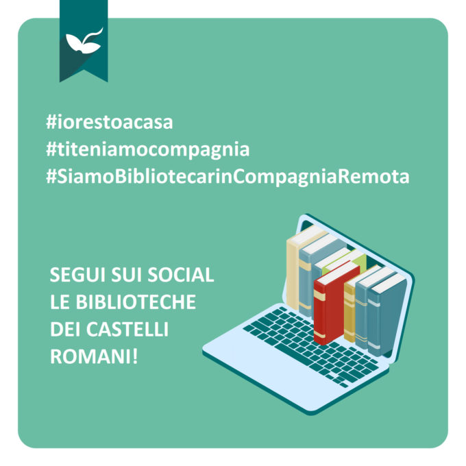 TUTTI A CASA IN COMPAGNIA DELLE BIBLIOTECHE DEI CASTELLI ROMANI!