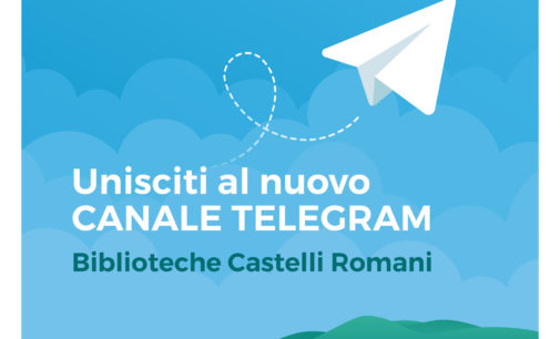 Le Biblioteche dei Castelli Romani sbarcano su Telegram e invita i giovani