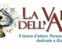 Dal 27 luglio al primo agosto la XVII edizione de LA VALIGIA DELL’ATTORE