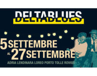 RITORNA AD ADRIA DELTABLUES FESTIVAL – XXX° EDIZIONE –