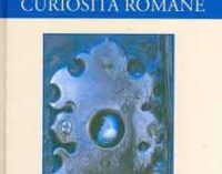 DIZIONARIO DI CURIOSITA’ ROMANE