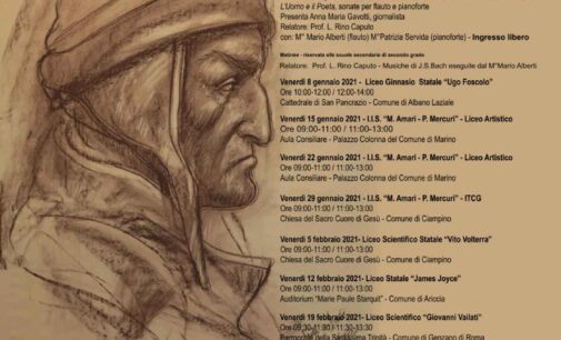 DANTE, L’UOMO E IL POETA : EPIFANIA CULTURALE PER I CASTELLI ROMANI