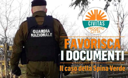 Favorisca i documenti, il caso della Spina Verde