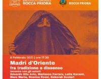 Rocca Priora – “Madri d’Oriente fra tradizione e dissenso”