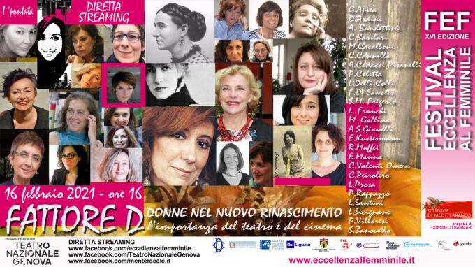 16 feb – Eccellenza al Femminile – FATTORE D. L’IMPORTANZA DEL TEATRO E DEL CINEMA