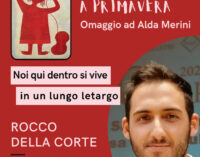 “Noi qui dentro si vive in un lungo letargo”:  Rocco Della Corte racconta Alda Merini