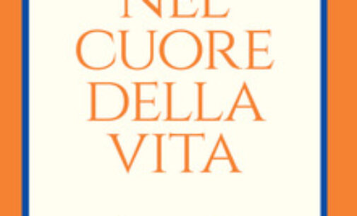 “Nel cuore della vita” di Nunzio Galantino, il 30 marzo diretta su ladante.it