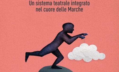 “Asilo Teatrale degli Appennini – Un sistema teatrale integrato nel cuore delle Marche” di  Arianna Morganti