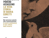 #Nonleggeteilibri – “Povera santa…”, l’altra storia di Maria Goretti