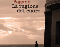 “La ragione del cuore” di Maurizio Pagano