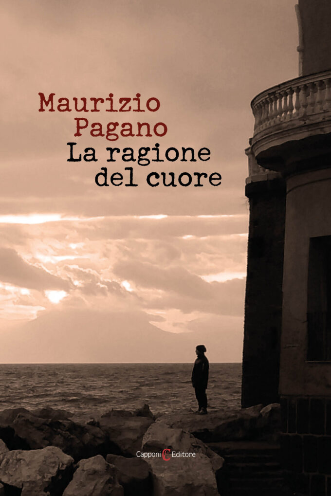 “La ragione del cuore” di Maurizio Pagano