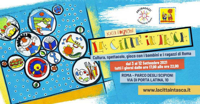 “La Città in Tasca”: cultura, spettacolo e gioco con i bambini e i ragazzi di Roma