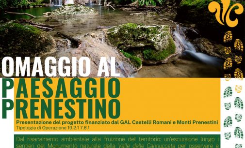  “Omaggio al paesaggio prenestino”, escursione nella Valle delle Cannucceta