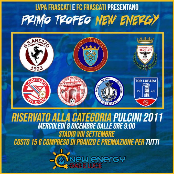 La LVPA Frascati e il FC Frascati sono orgogliosi di presentare il primo Trofeo New Energy.