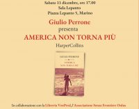 Marino: presentazione del libro “America non torna più” di Giulio Perrone alla Sala Lepanto