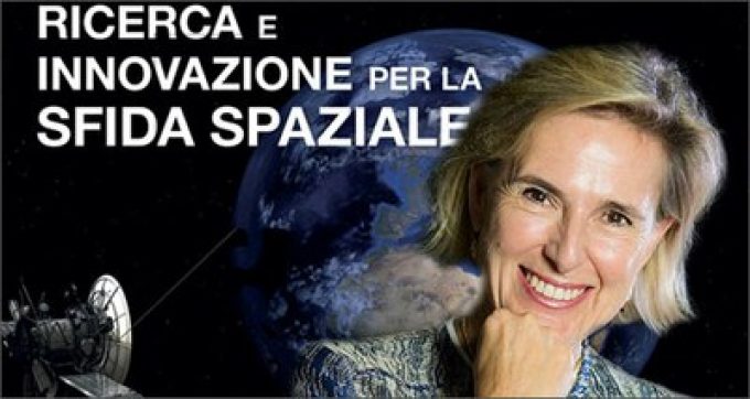 Spazio: Cheli (ESA-ESRIN), new space economy strategica per innovazione e crescita