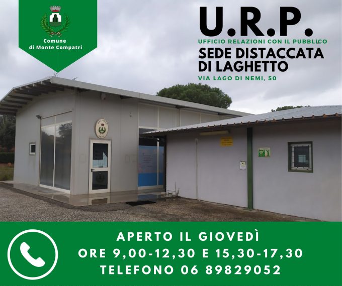 MONTE COMPATRI  – GIOVEDÌ 10 MARZO RIAPRE L’URP DI LAGHETTO