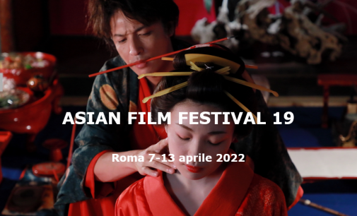 ASIAN FILM FESTIVAL: dal 7 a 13 aprile 2022 la XIX edizione a Roma (Farnese Arthouse)