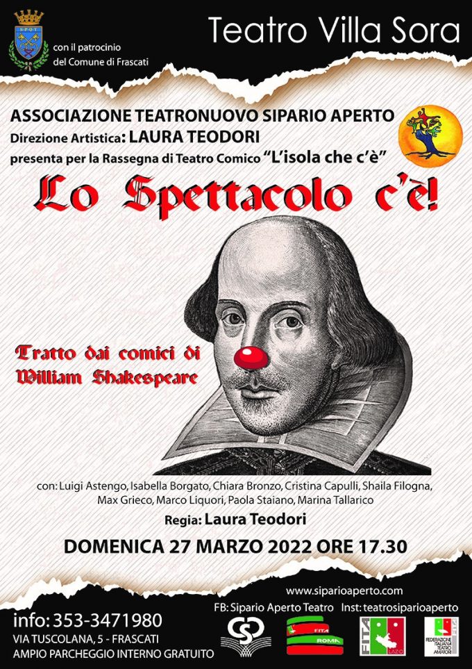In occasione della Giornata Mondiale del Teatro; “Lo spettacolo c’è!” (tratto dai comici di W. Shakespeare