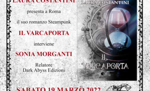 Presentazione de “Il Varcaporta”, romanzo steampunk di Laura Costantini