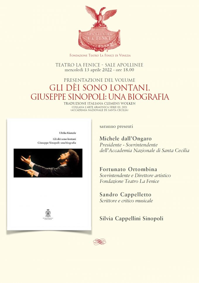 Teatro La Fenice, “Gli dei sono lontani”. Giuseppe Sinopoli: una biografia”