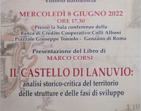 Mercoledì 8 giugno “Il Castello di Lanuvio” di Marco Corsi