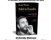 1° settembre a Bibliopop “Fidel in Equador” il libro di Davide Matrone con prologo di G. Minà