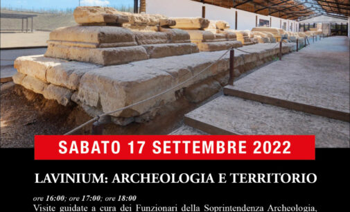 Lavinium: archeologia e territorio. Apertura gratuita dell’area archeologica