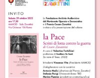 Sabato 29 ottobre: Cesare Zavattini “LA PACE Scritti di lotta contro la guerra”