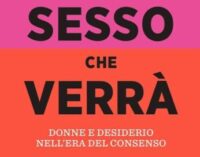 #Nonleggeteilibri – “Il sesso che verrà” sarà tale nella complessità e non senza mistero