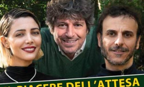 “Il piacere dell’attesa”, il nuovo spettacolo di Michele La Ginestra con la regia di Nicola Pistoia