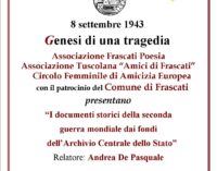 Frascati – Settembre 1943 Genesi di una tragedia