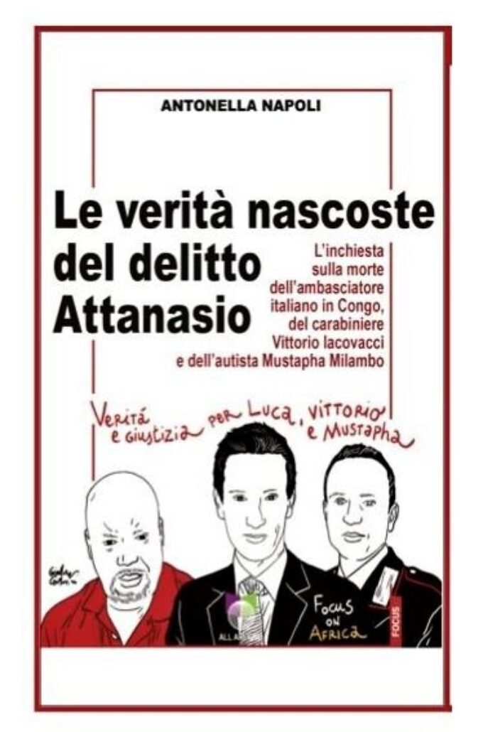 “Le verità nascoste del delitto Attanasio” di Antonella Napoli a Roma, prossimi appuntamenti a Milano